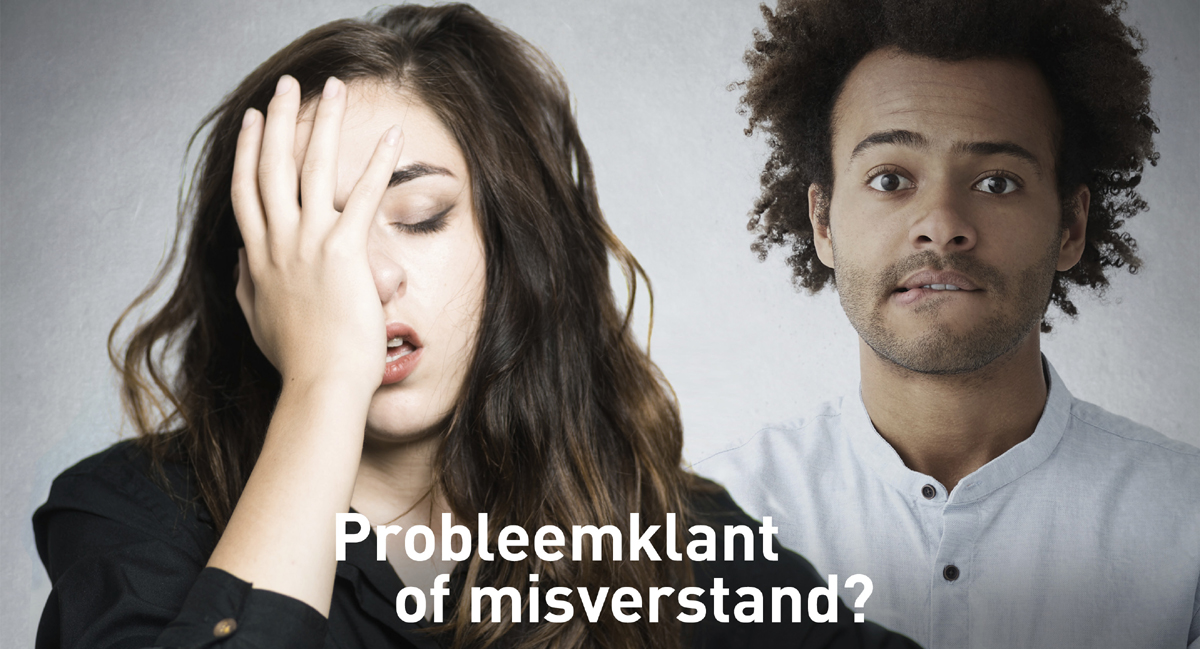 probleemklant of misverstand